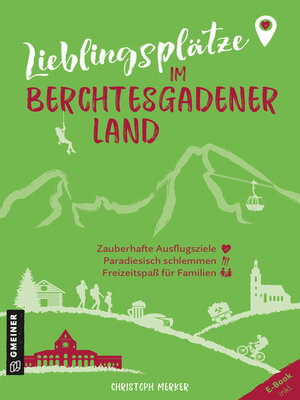 cover image of Lieblingsplätze im Berchtesgadener Land